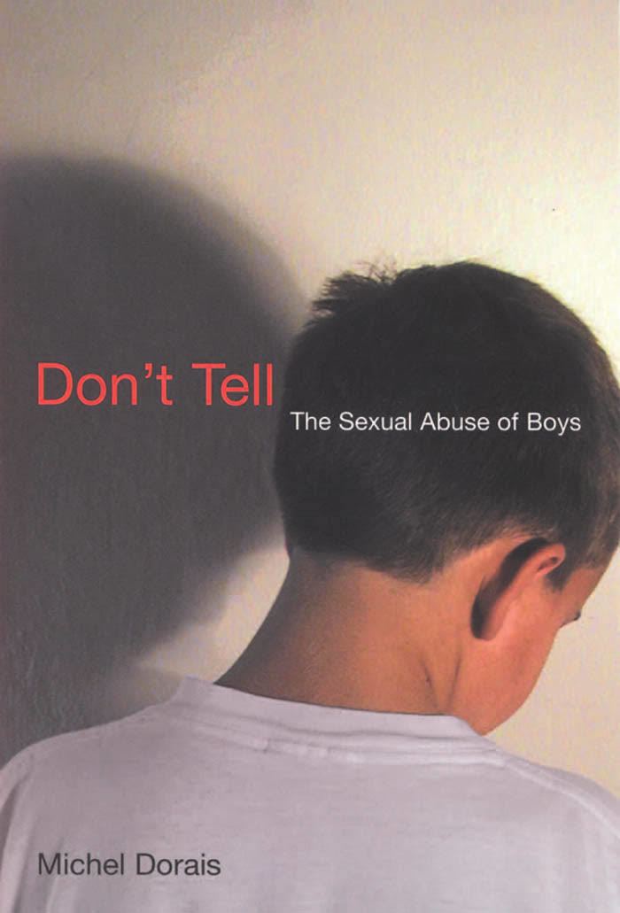 Don't Tell: The Sexual Abuse of Boys t0gstaticcomimagesqtbnANd9GcQSNmzsktAv1xOhsf