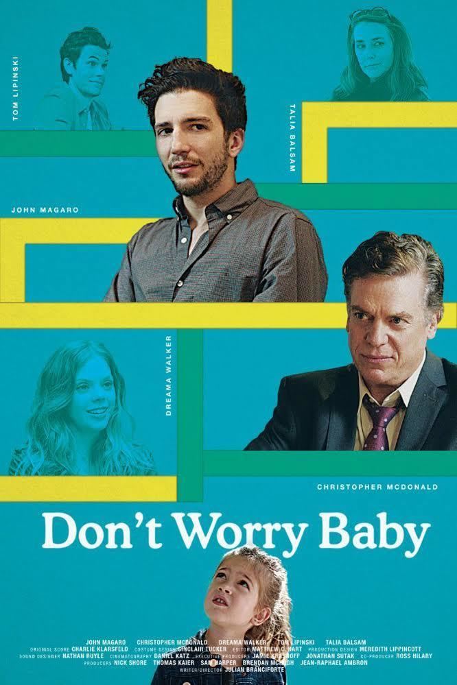 Don't Worry Baby (film) t1gstaticcomimagesqtbnANd9GcRUIdIQ1LAaW8X7