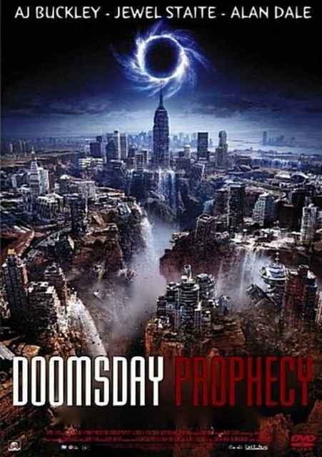 Doomsday Prophecy Doomsday Prophecy 2011