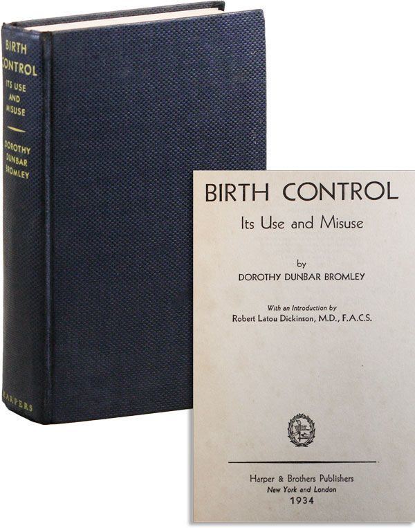Dorothy Dunbar Bromley Birth Control Its Use and Misuse Dorothy Dunbar BROMLEY intro