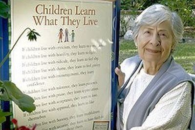 Dorothy Nolte Children Learn What They Live Lessons from Dorothy Law Nolte