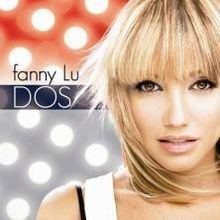 Dos (Fanny Lu album) httpsuploadwikimediaorgwikipediaenthumbc
