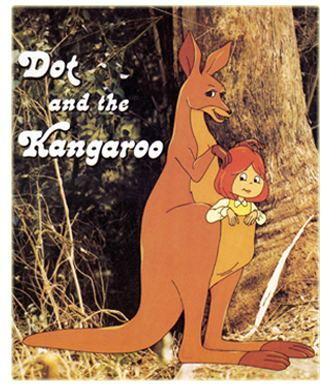 Dot and the Kangaroo (film) Dot and the Kangaroo