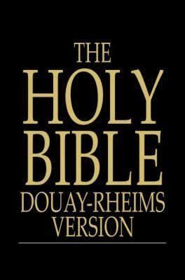 Douay–Rheims Bible t0gstaticcomimagesqtbnANd9GcT5B6DpfN762uCKZr