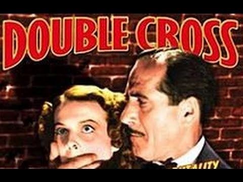 Double Cross (1941 film) Double Cross 1941 Full Movie YouTube