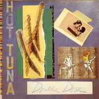 Double Dose (Hot Tuna album) httpsuploadwikimediaorgwikipediaen556Dou