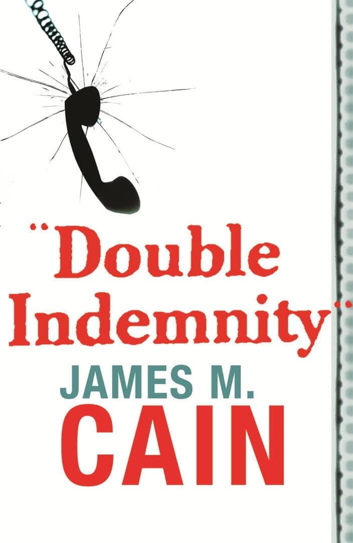 Double Indemnity (novel) t1gstaticcomimagesqtbnANd9GcQXljnfGe9xghT0Cj