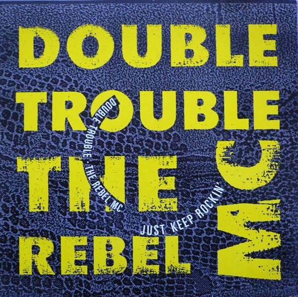 Double Trouble (dance music producers) httpsimgdiscogscom9iKzjUIcPjCcqZqZ81NDlmn12