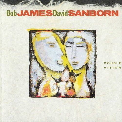 Double Vision (Bob James and David Sanborn album) thebestmusiccomwpcontentuploads20150212976