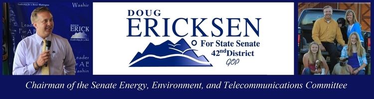 Doug Ericksen Meet Doug Doug Ericksen for Washington State Senate 42nd District