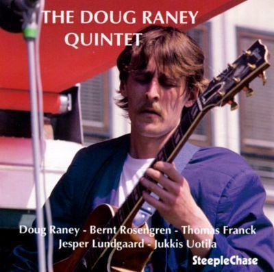 Doug Raney Doug Raney Biography Albums amp Streaming Radio AllMusic