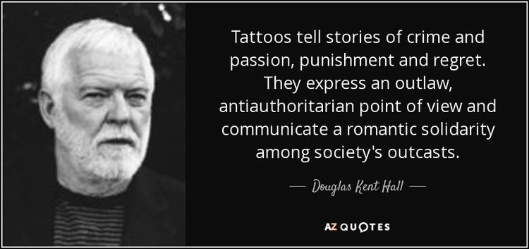 Douglas Kent Hall QUOTES BY DOUGLAS KENT HALL AZ Quotes