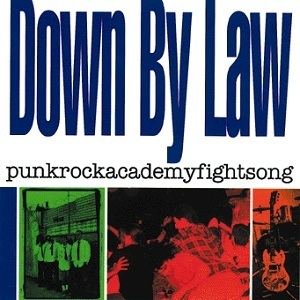 Down by Law (band) Punkrockacademyfightsong Wikipedia
