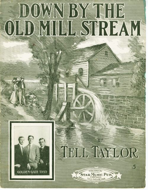 Down by the Old Mill Stream