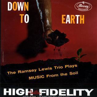 Down to Earth (Ramsey Lewis album) httpsuploadwikimediaorgwikipediaen444Dow