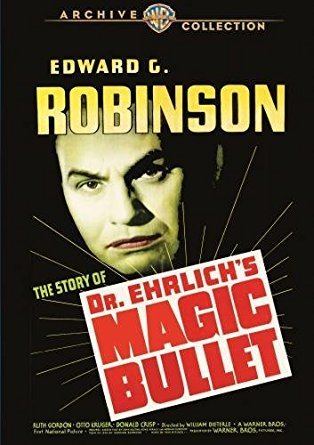 Dr. Ehrlich's Magic Bullet Amazoncom Doctor Ehrlichs Magic Bullet Ruth Gordon Otto Kruger