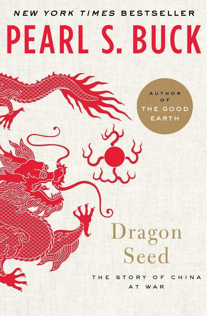 Dragon Seed (novel) t3gstaticcomimagesqtbnANd9GcS0Q13XWjjQ2bFG2
