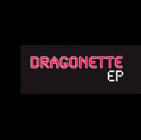 Dragonette (EP) httpsuploadwikimediaorgwikipediaen77cDra