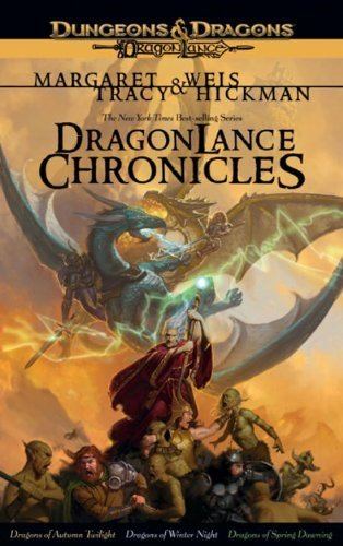 Dragonlance Chronicles Dragonlance Chronicles Trilogy A Dragonlance Omnibus Margaret Weis