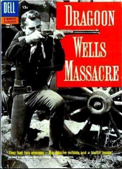 Dragoon Wells Massacre Four Color 815 Dragoon Wells Massacre Issue
