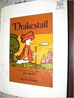 Drakestail Drakestail Jan Wahl Byron Barton 9780688841263 Amazoncom Books