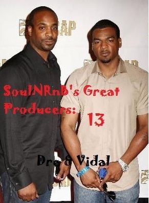 Dre & Vidal SoulNRnB amp Grizz present The Soul Mixtape SoulNRnB39s Great