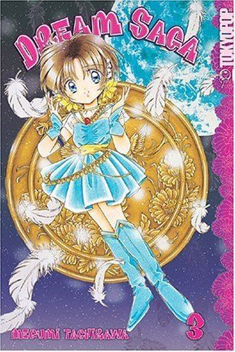 Dream Saga Dream Saga Vol 03 by Megumi Tachikawa Reviews Discussion