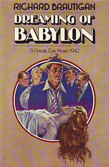 Dreaming of Babylon: A Private Eye Novel 1942 httpsuploadwikimediaorgwikipediaen668Dre