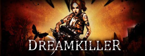 Dreamkiller News Daily Deal Dreamkiller 75 off