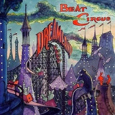 Dreamland (Beat Circus album) cuneiformrecordscombandshtmlNEWbandsbeatcircus