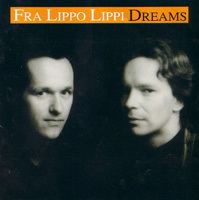 Dreams (Fra Lippo Lippi album) httpsuploadwikimediaorgwikipediaenaa7Fll
