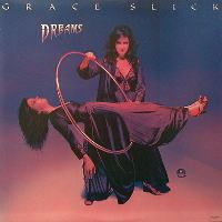 Dreams (Grace Slick album) httpsuploadwikimediaorgwikipediaen225Dre