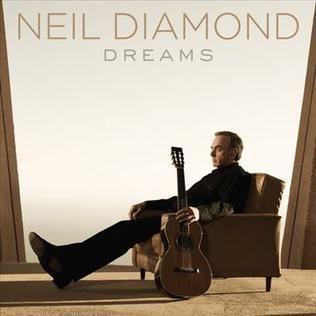 Dreams (Neil Diamond album) httpsuploadwikimediaorgwikipediaen44cNei