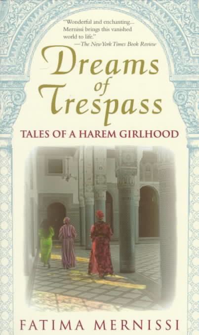 Dreams of Trespass: Tales of a Harem Girlhood t0gstaticcomimagesqtbnANd9GcSCZuhlQxpJXR3UPL