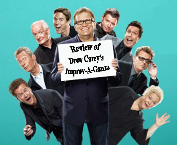 Drew Carey's Improv-A-Ganza Robot Eye Theater Television reviews articles sketches and more