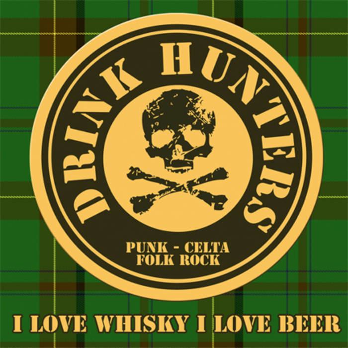 Drink Hunters Drinking Song Drink Hunters