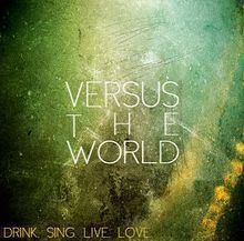 Drink. Sing. Live. Love. httpsuploadwikimediaorgwikipediaenthumb5