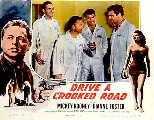 Drive a Crooked Road Drive a Crooked Road 1954