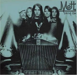 Drive On (Mott album) httpsuploadwikimediaorgwikipediaen22cDri