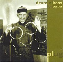 Drum 'n' Bass for Papa httpsuploadwikimediaorgwikipediaenthumb7