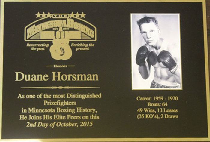 Duane Horsman Duane Horsman Inducted Into Minnesota Boxing Hall Of Fame Bluff