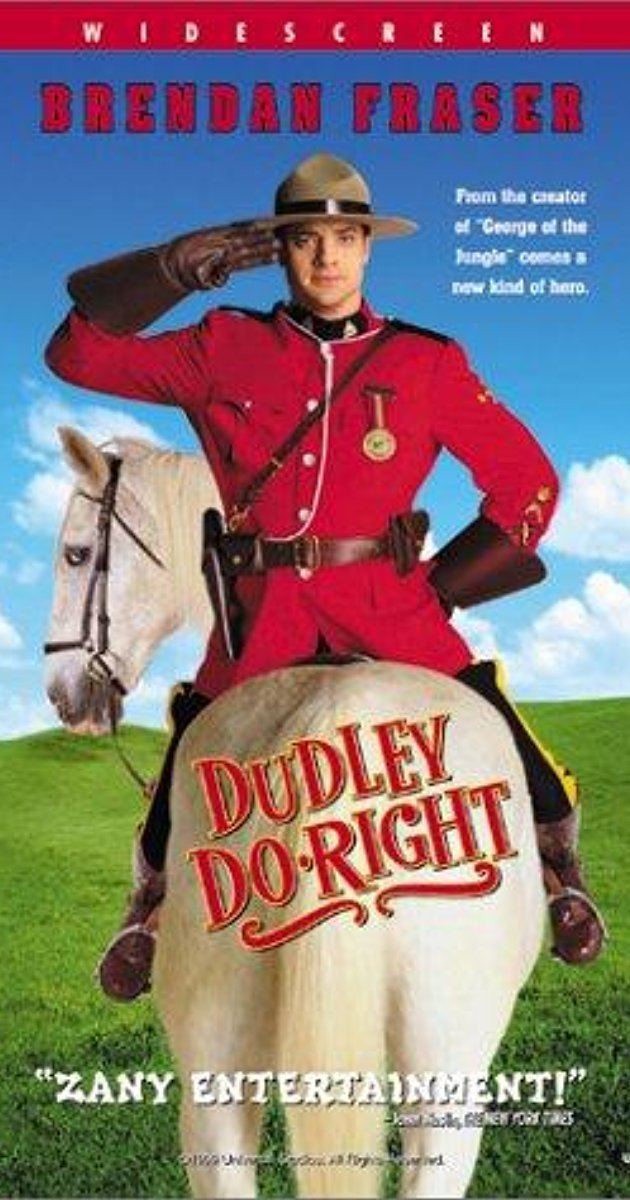 Dudley Do-Right Dudley DoRight 1999 IMDb