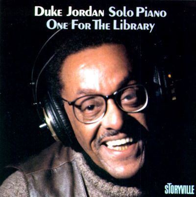 Duke Jordan One for the Library Duke Jordan Songs Reviews