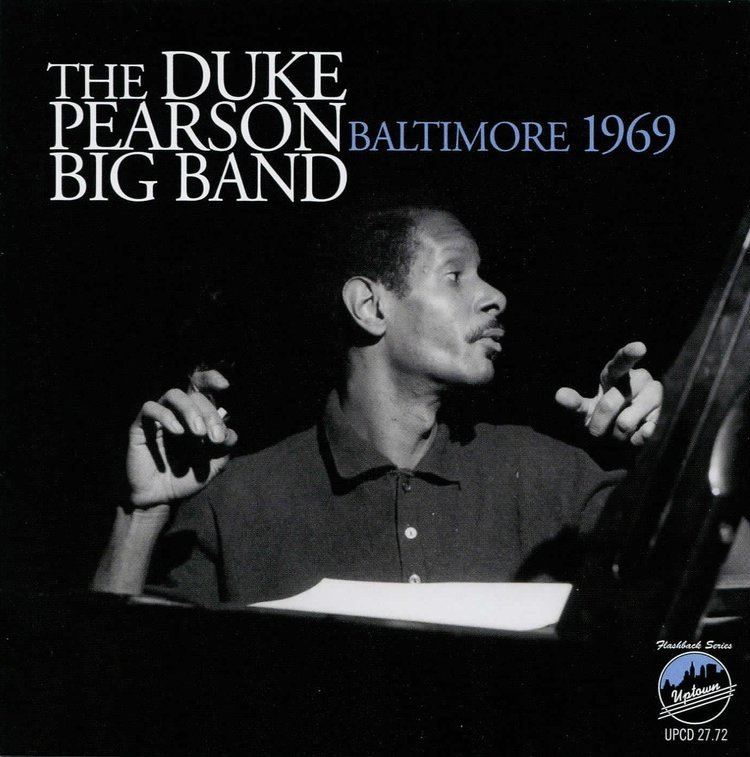 Duke Pearson The Duke Pearson Big Band Baltimore 1969 New Releases