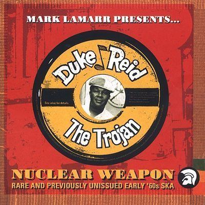 Duke Reid Mark Lamarr Presents Duke Reid39s Nuclear Weapon Duke
