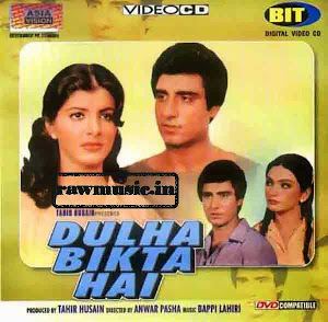 Dulha Bikta Hai Dulha Bikta Hai 1982 Movie MP3 Songs Download Zip