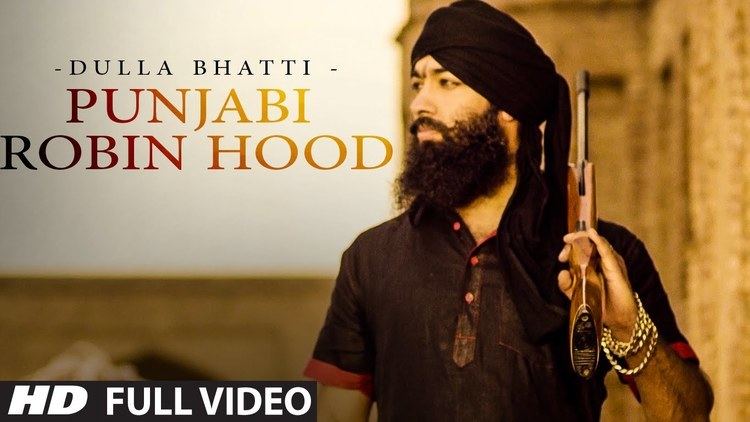 Dulla Bhatti Punjabi Robinhood Dulla Bhatti Full Video Krown Ft