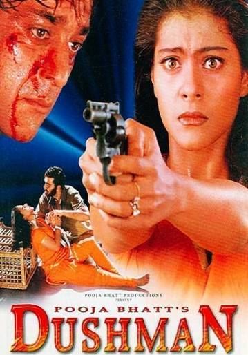 Dushman 29May1998 Genres Crime Lead Actors Kajol Sanjay Dutt
