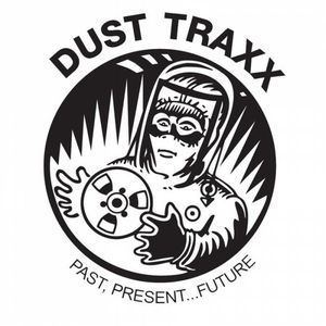 Dust Traxx Records wwwchicagomusicorgwpcontentuploads201511L