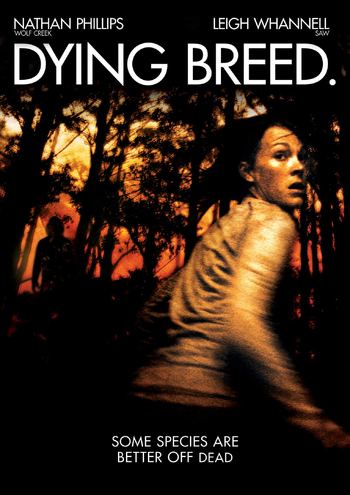 Dying Breed Dying Breed Film TV Tropes